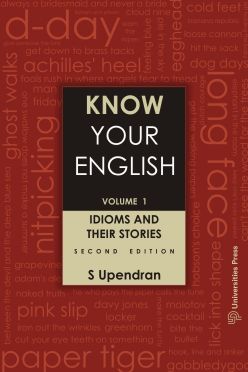 Orient Know Your English (Vol.1): Idioms and their stories